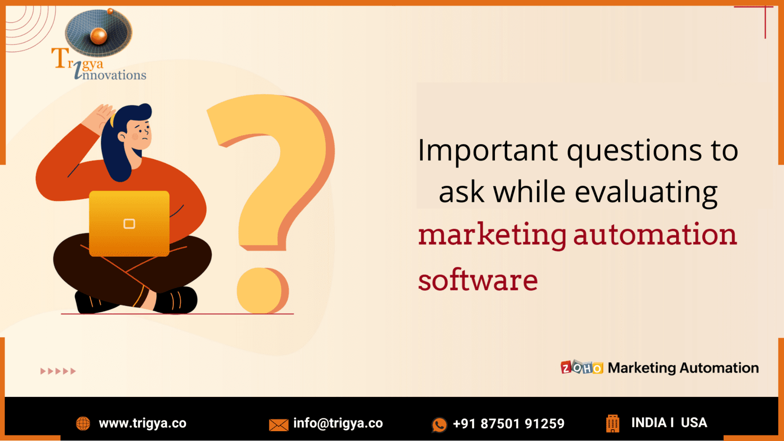 Important Questions to Ask While Evaluating Marketing Automation Software
